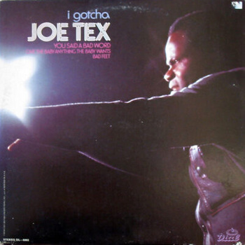 Joe Tex – I Gotcha LP (1st US PRESS)