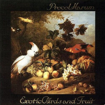 Procol Harum – Exotic Birds And Fruit LP