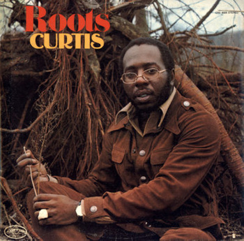 Curtis Mayfield ‎– Roots LP (1st French Press)