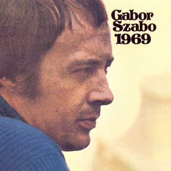 Gabor Szabo ‎– 1969 LP