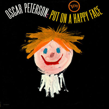 Oscar Peterson – Put On A Happy Face LP (1st US Mono Press)