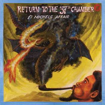 El Michels Affair – Return To The 37th Chamber LP