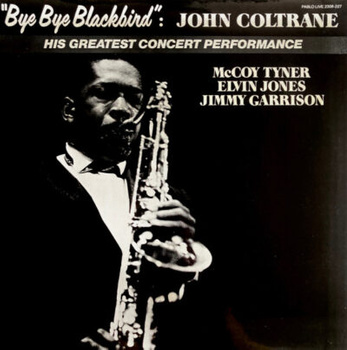 John Coltrane – Bye Bye Blackbird LP (1st US PRESS)