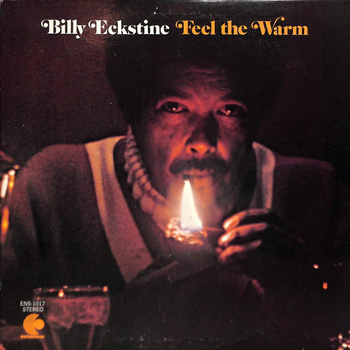 Billy Eckstine ‎– Feel The Warm LP (1st German Press)