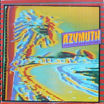 Azymuth ‎– Telecommunication LP