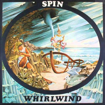 Spin ‎– Whirlwind LP