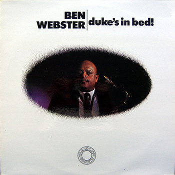 Ben Webster – Duke's In Bed! LP