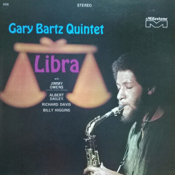 Gary Bartz Quintet – Libra LP (1st US PRESS)