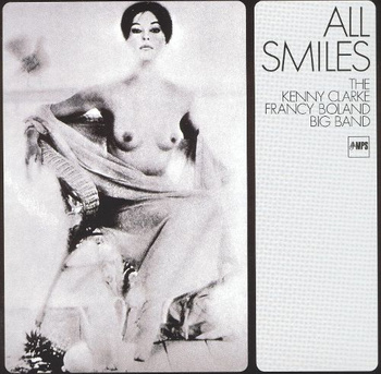 The Kenny Clarke Francy Boland Big Band ‎– All Smiles LP (1st German Press)