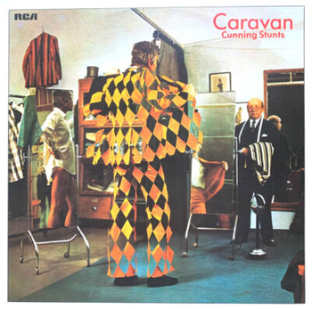 Caravan – Cunning Stunts LP