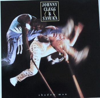 Johnny Clegg & Savuka – Shadow Man LP