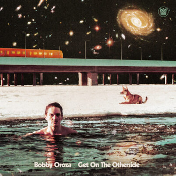 Bobby Oroza - Get On The Otherside LP (kolorowy winyl)