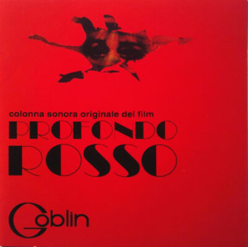 Goblin – Profondo Rosso (Colonna Sonora Originale Del Film) LP