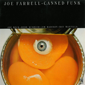 Joe Farrell ‎– Canned Funk LP (1st US PRESS)