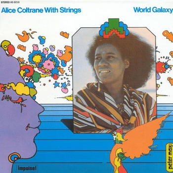 Alice Coltrane With Strings ‎– World Galaxy LP