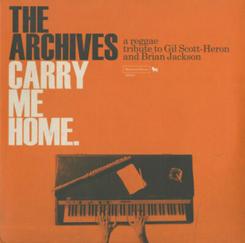 The Archives - Carry Me Home 2LP