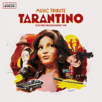 Various – Music Tribute Tarantino - The Very Best Songs From Quentin Tarantino's Films 2LP