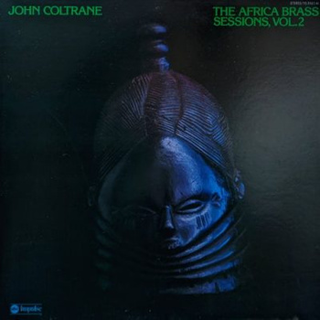 John Coltrane ‎– The Africa Brass Sessions, Vol. 2 LP  (Japan, bez Obi)