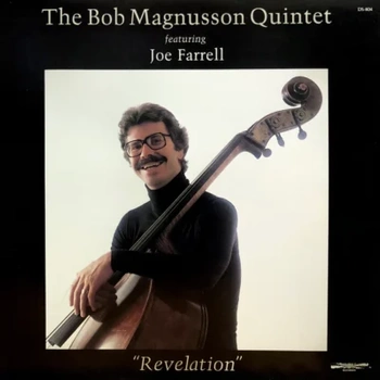 The Bob Magnusson Quintet – Revelation LP (1st US PRESS)