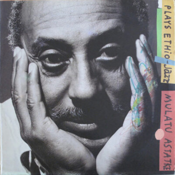 Mulatu Astatke – Plays Ethio-Jazz LP (1st PRESS)