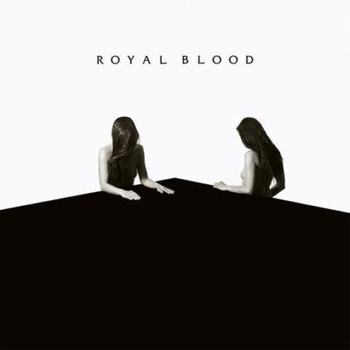 Royal Blood ‎– How Did We Get So Dark ? LP