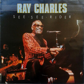 Ray Charles ‎– See See Rider LP