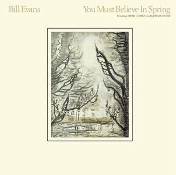 Bill Evans – You Must Believe In Spring LP (1st German Press)