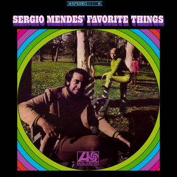 Sergio Mendes – Sergio Mendes' Favorite Things LP