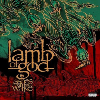 Lamb Of God ‎– Ashes Of The Wake 2LP