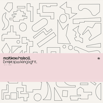 Matthew Halsall – Bright Sparkling Light 12" EP