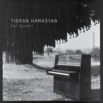 Tigran Hamasyan ‎– For Gyumri 10"