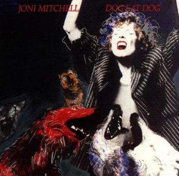 Joni Mitchell ‎– Dog Eat Dog LP