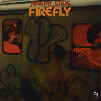 Jeremy Steig ‎– Firefly LP (1st US PRESS)