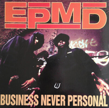 EPMD – Business Never Personal LP (1st EU PRESS)