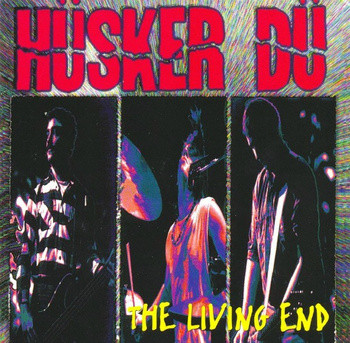 Hüsker Dü ‎– The Living End 2LP