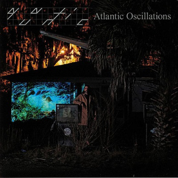 Quantic ‎– Atlantic Oscillations 2LP