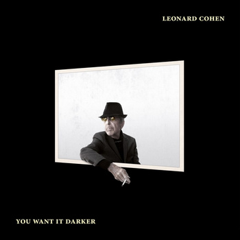 Leonard Cohen ‎– You Want It Darker 2LP