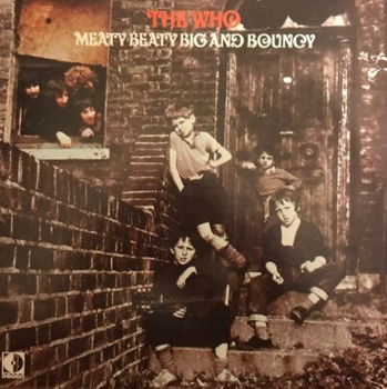 The Who – Meaty Beaty Big And Bouncy LP (1st US PRESS)