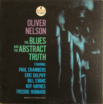 Oliver Nelson – The Blues And The Abstract Truth LP