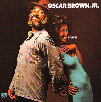 Oscar Brown, Jr. – Fresh LP (1st US PRESS)