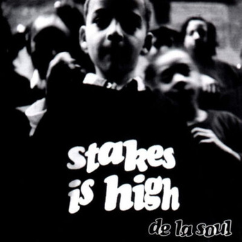 De La Soul – Stakes Is High 2LP