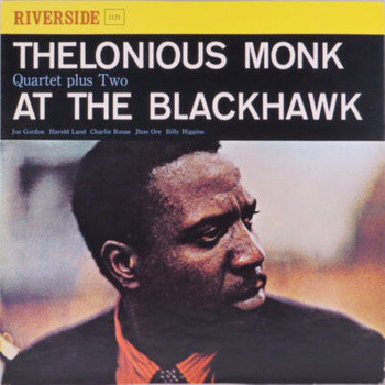 Thelonious Monk Quartet Plus Two – At The Blackhawk LP (Japan, bez Obi)