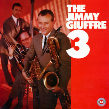 The Jimmy Giuffre 3 – The Jimmy Giuffre 3 LP