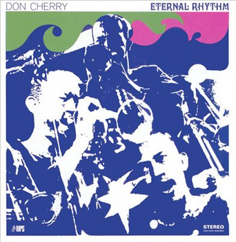 Don Cherry – Eternal Rhythm LP (Japan, bez Obi)