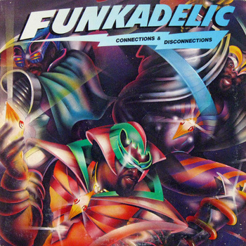 Funkadelic ‎– Connections & Disconnections LP (1st US PRESS)