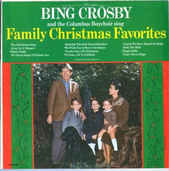 Bing Crosby And The Columbus Boychoir – Bing Crosby And The Columbus Boychoir Sing Family Christmas Favorites LP