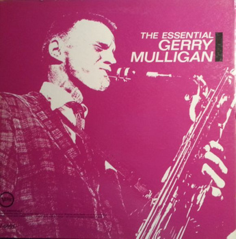 Gerry Mulligan – The Essential Gerry Mulligan