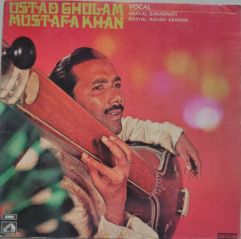 Ustad Ghulam Mustafa Khan - Khayal Saraswati / Nayaki Kanhra LP