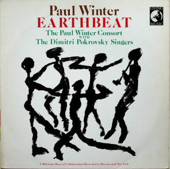 Paul Winter, The Paul Winter Consort With The Dimitri Pokrovsky Singers – Earthbeat LP (1st US PRESS)