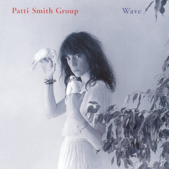 Patti Smith Group ‎– Wave LP